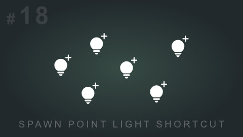 UE Tip: Spawn Point Light Shortcut